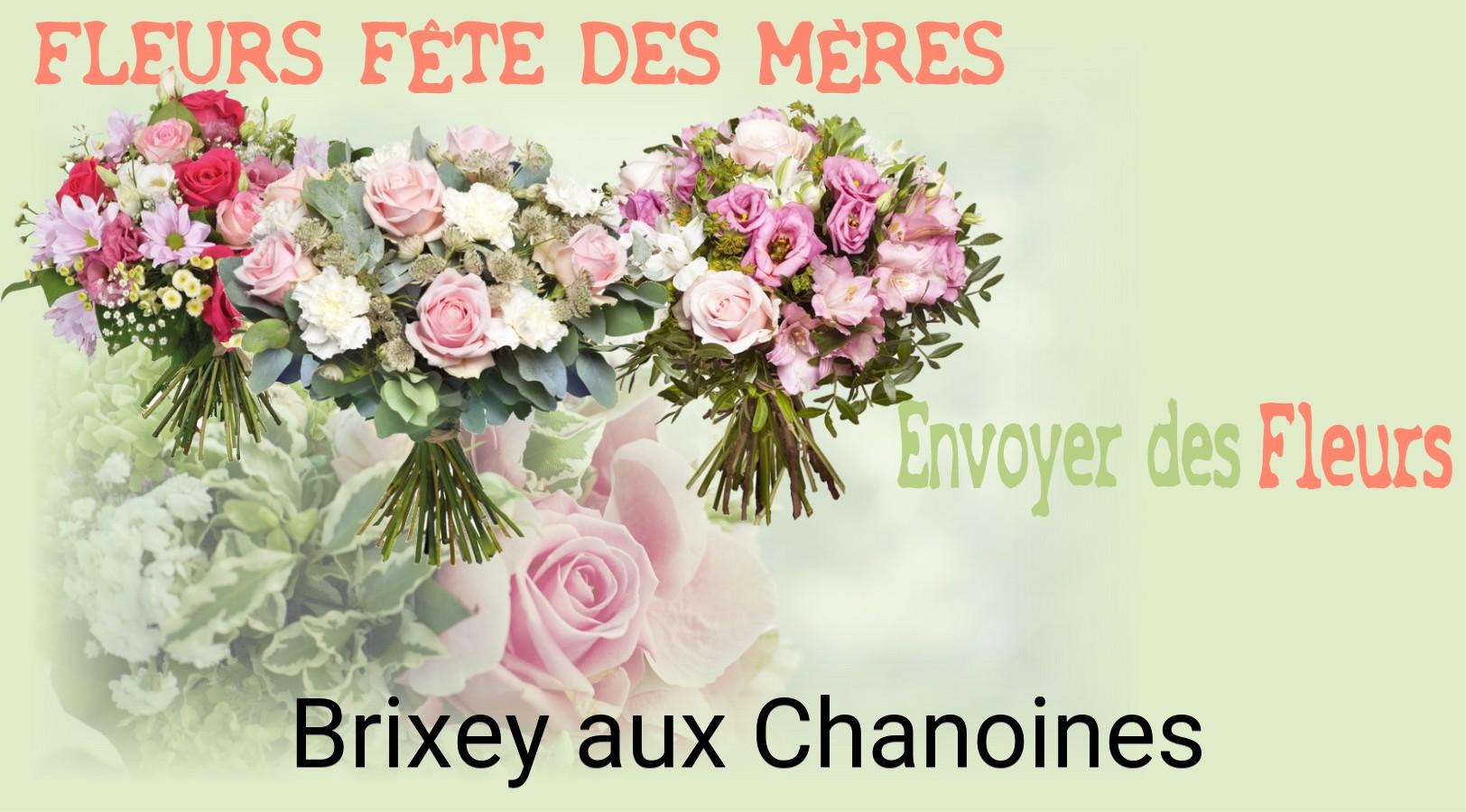 Bouquet de Fête des Mères livré à Brixey-aux-Chanoines